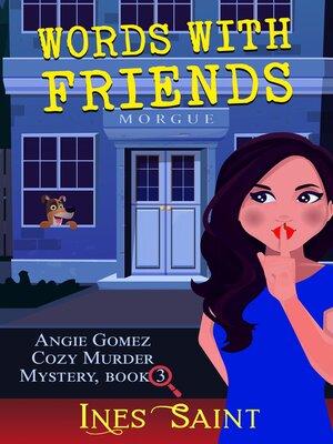 cover image of Words With Friends (Angie Gomez Cozy Murder Mystery, Book 3)